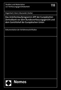 Abbildung von: Das Anleihenkaufprogramm APP der Europäischen Zentralbank vor dem Bundesverfassungsgericht und dem Gerichtshof der Europäischen Union - Nomos