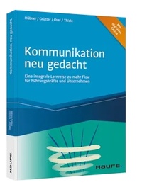 Abbildung von: Kommunikation neu gedacht - Haufe-Lexware