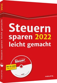 Abbildung von: Steuern sparen 2022 leicht gemacht  - Haufe-Lexware