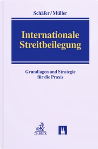 Enlarge image Cover: Internationale Streitbeilegung - Helbing & Lichtenhahn
