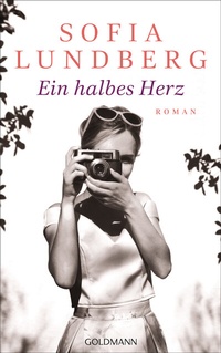 Abbildung von: Ein halbes Herz - Goldmann