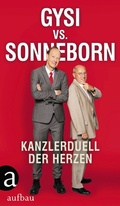 Cover: Gysi vs. Sonneborn - Aufbau