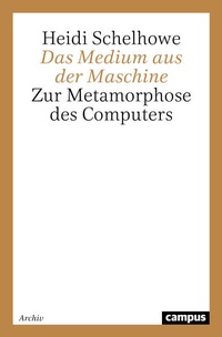 Enlarge image Cover: Das Medium aus der Maschine - Campus