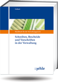 Cover: Schreiben, Bescheide und Vorschriften in der Verwaltung - Grundwerk ohne Fortsetzungsbezug - Jehle