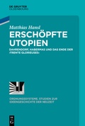 Cover: Ersch&ouml;pfte Utopien - De Gruyter Oldenbourg