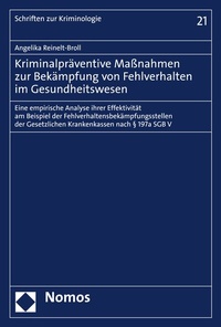 Abbildung von: Kriminalpräventive Maßnahmen zur Bekämpfung von Fehlverhalten im Gesundheitswesen - Nomos