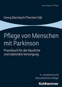 Abbildung von: Pflege von Menschen mit Parkinson - Kohlhammer