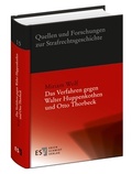 Cover: Das Verfahren gegen Walter Huppenkothen und Otto Thorbeck - Erich Schmidt Verlag