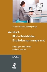 Abbildung von: Werkbuch BEM - Betriebliches Eingliederungsmanagement - Bund-Verlag