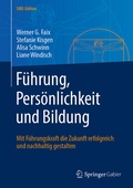 Cover: F&uuml;hrung, Pers&ouml;nlichkeit und Bildung - Springer Gabler