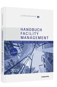Enlarge image Cover: Handbuch Facility Management 2021 - Haufe-Lexware