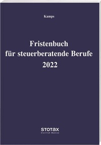 Abbildung von: Fristenbuch für steuerberatende Berufe 2022 - Stollfuß