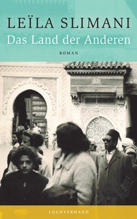 Abbildung von: Das Land der Anderen - Luchterhand Literaturverlag