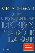 Cover: Das unsichtbare Leben der Addie LaRue - S. Fischer