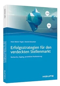 Abbildung von: Erfolgsstrategien für den verdeckten Stellenmarkt - Haufe-Lexware