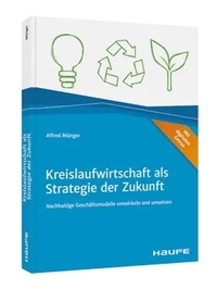 Abbildung von: Kreislaufwirtschaft als Strategie der Zukunft - Haufe-Lexware