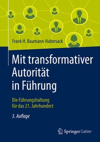Abbildung von: Mit transformativer Autorität in Führung - Springer Gabler