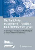 Cover: Nachhaltigkeitsmanagement - Handbuch f&uuml;r die Unternehmenspraxis - Springer Vieweg