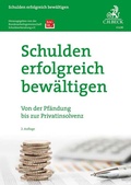 Cover: Schulden erfolgreich bew&auml;ltigen - C.H.BECK