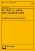 Bild: Geschäftsgrundlage und Risikoverteilung - Nomos
