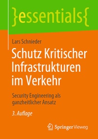 Abbildung von: Schutz Kritischer Infrastrukturen im Verkehr - Springer Vieweg