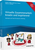 Cover: Virtuelle Zusammenarbeit: kreativ und inspirierend - Haufe-Lexware