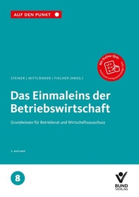 Abbildung von: Das Einmaleins der Betriebswirtschaft - Bund-Verlag