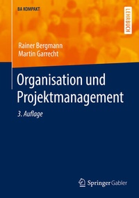 Enlarge image Cover: Organisation und Projektmanagement - Springer Gabler