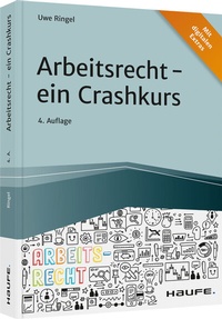 Abbildung von: Arbeitsrecht - ein Crashkurs - Haufe-Lexware