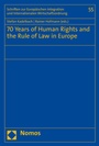 Cover: 70 Years of Human Rights and the Rule of Law in Europe - Nomos