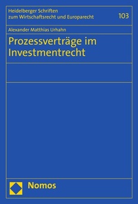 Abbildung von: Prozessverträge im Investmentrecht - Nomos