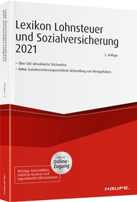 Abbildung von: Lexikon Lohnsteuer und Sozialversicherung 2021  - Haufe-Lexware