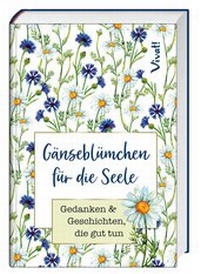 Enlarge image Cover: Gänseblümchen für die Seele - St. Benno
