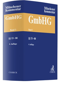 Abbildung von: Münchener Kommentar zum Gesetz betreffend die Gesellschaften mit beschränkter Haftung - Band 3 - C.H.BECK