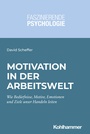 Cover: Motivation in der Arbeitswelt - Kohlhammer
