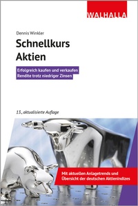 Abbildung von: Schnellkurs Aktien - Walhalla