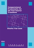 Cover: Computational Frameworks for the Fast Fourier Transform - Society for Industrial & Applied Mathematics,U.S.