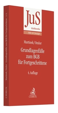 Abbildung von: Grundlagenfälle zum BGB für Fortgeschrittene - C.H.BECK