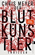 Cover: Der Blutk&uuml;nstler (Tom-Bachmann-Serie 1) - Ullstein Taschenbuchverlag