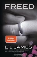 Cover: Freed - Fifty Shades of Grey - Goldmann