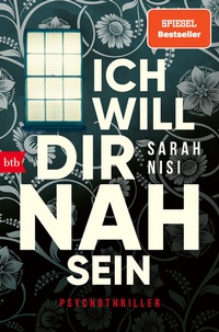 Abbildung von: Ich will dir nah sein - btb