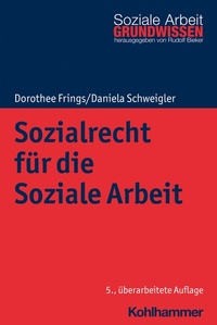 Abbildung von: Sozialrecht für die Soziale Arbeit - Kohlhammer