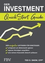 Cover: Der Investment QuickStart Guide - FinanzBuch