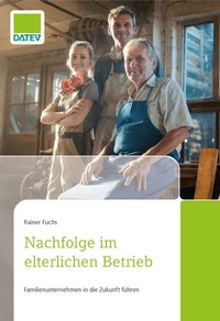 Abbildung von: Nachfolge im elterlichen Betrieb - DATEV