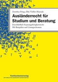 Cover: Ausl&auml;nderrecht f&uuml;r Studium und Beratung - Fachhochschulverlag Frankfurt a.M. Der Verlag f&uuml;r angewandte Wissenschaft