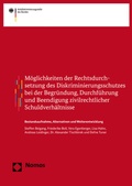 Abbildung von: Möglichkeiten der Rechtsdurchsetzung des Diskriminierungsschutzes bei der Begründung, Durchführung und Beendigung zivilrechtlicher Schuldverhältnisse - Nomos