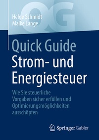 Bild vergrößern Bild: Quick Guide Strom- und Energiesteuer - Springer Gabler