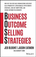 Cover: Business Outcome Selling Strategies: How Next Gen B2B Sales Organizations Accelerate Sales Productivity, Operationalize Hyper-Growth Strategies, Lock - Wiley