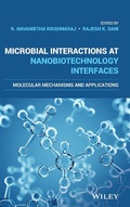 Cover: Microbial Interactions at Nanobiotechnology Interfaces: Molecular Mechanisms and Applications - Wiley-Blackwell