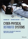 Cover: Cyber-Physical Distributed Systems: Modeling, Reliability Analysis and Applications - Wiley-Blackwell